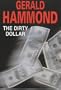 The Dirty Dollar