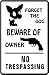 BEWARE OF OWNER street * sign gun dog protect