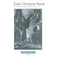 Early Christians Speak