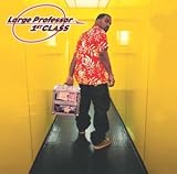 Large Professor -  1st Class