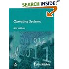 Click here to buy Operating Systems: Incorporating Unix and Windows by  Colin Ritchie.