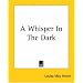 A Whisper In The Dark