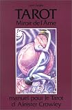 Tarot, miroir de l âme
