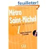 M�tro Saint-Michel 1 : Cahier d'exercices (1CD audio)