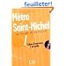 M�tro Saint-Michel 1 : Cahier d'exercices (1CD audio)