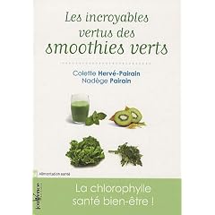 Les incroyables vertus des smoothies verts