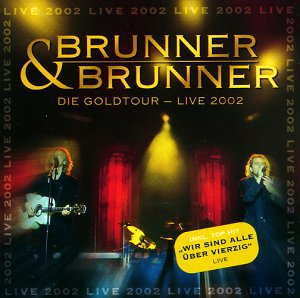 Brunner & Brunner - Gold - Zortam Music