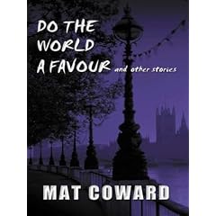 Do the World a Favour and Other Stories (Five Star First Edition Mystery)