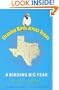Chasing Birds across Texas: A Birding Big Year (Louise Lindsey Merrick Natural Environment Series)
