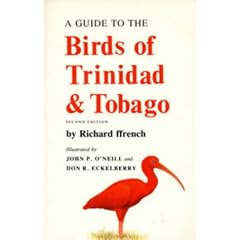 A Guide to the Birds of Trinidad and Tobago (Helm Field Guides)