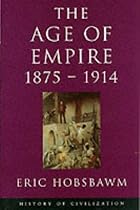 Age Of Empire 1875-1914 (History of civilization)