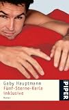 F&uuml;nf-Sterne-Kerle inklusive: Roman - Gaby Hauptmann