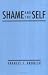 Shame and the Self