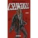 Criminal, Tome 1 : L�che !