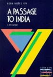 York Notes on E.M.Forster's "Passage to India" (Longman Literature Guides)