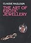The Art of Erotic Jewelery