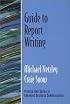Guide to Report Writing (Guide to Series in Business Communication)