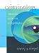 Book Criminology: Theories, Patterns, and Typologies Non-Infotrac Version