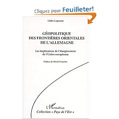 G�opolitique des fronti�res orientales de l'Allemagne: Les implications de l'�largissement de l'Union europ�enne