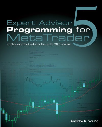 Expert Advisor Programming for MetaTrader 5 0982645929 pdf