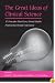 The Great Ideas of Clinical Science: 17 Principles That Every Mental Health Professional  Should Understand