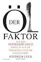 Der &Ouml;lfaktor: Wie das schwarze Gold Einfluss auf die Wirtschaft und auf ihr Konto nimmt