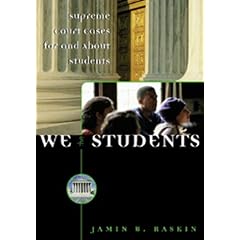 We the Students : Supreme Court Cases for and About Students