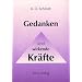 Gedanken sind wirkende Kr�fte