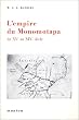 L'Empire du Monomotapa du XVe au XVIe si�cle