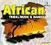 African Tribal Music & Dances