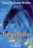 Tiergefl�ster: Tierbewusstsein im Netzwerk des Lebens