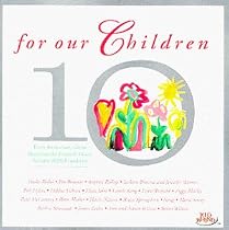 For Our Children: 10th Anniversary Edition