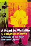 The Road to Wellville
