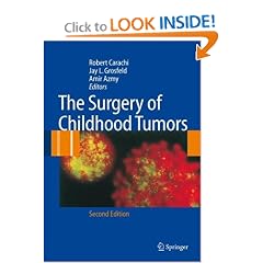 The Surgery of Childhood Tumors by Robert Carachi, Jay L. Grosfeld and Amir F. Azmy