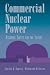 Commercial Nuclear Power