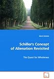 Schiller's Concept of Alienation Revisited