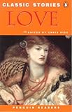 Classics Anthology: Stories Love