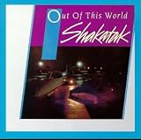 Revue Shakatak  / Out of This World