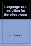 Language arts activities for the classroom