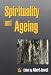 Spirituality and Ageing