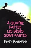 A quatre pattes les b�b�s sont partis