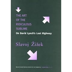 The Art of the Ridiculous Sublime: On David Lynch's "Lost Highway" (Occasional Paper)