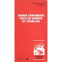 Guides g�ologiques : Suisse l�manique - Pays de Gen�ve et Chablais