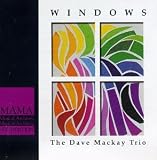 Revue Dave Mackay Trio  / Windows