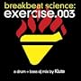 Breakbeat Science: Exercise 03