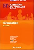 Information BTS Assistant de manager 1e ann�e : Finalit� 2