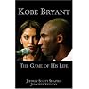 Kobe Bryant: The Game of His Life