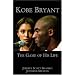 Kobe Bryant: The Game of His Life