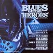 Blues Guitare Heroes