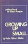Growing Up Small: A Handbook for Short People